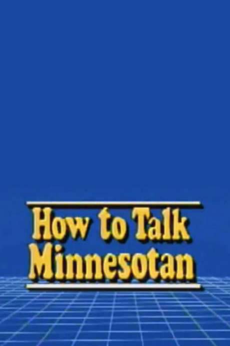 The film presents a collection of typical Minnesotan expressions—including “You bet,” “That’s different,” and “Whatever”—adapted from Howard Mohr’s book. It illustrates the region’s distinctive speech patterns, idiomatic quirks and polite mannerisms through clear examples of stereotypical Minnesotan talk and behavior.